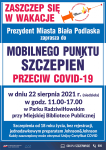 Akcja Zaszczep się w wakacje 22 sierpnia 2021